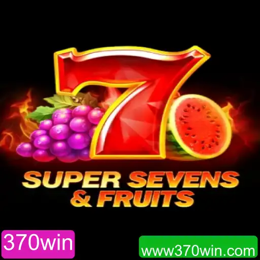 Descubra o Fascinante Mundo de 7SuperSevensFruits e Como Ganhar com 370win
